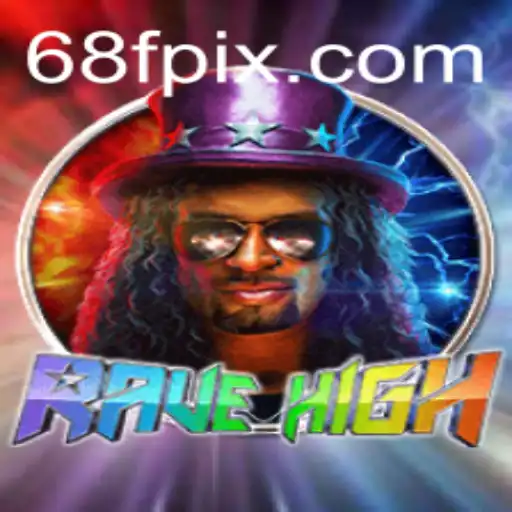 RaveHigh: Explore o Novo Fenômeno dos Jogos com a Senha 68f